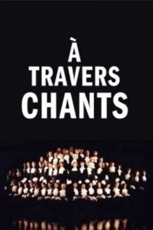 Постер к фильму À travers chants (2001)