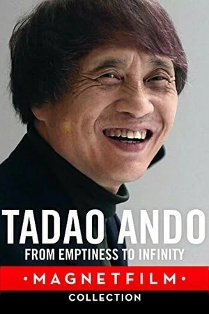 Постер к фильму Tadao Ando: From Emptiness to Infinity (2013)