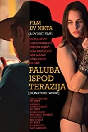 Постер к фильму Paluba ispod Terazija (2016)