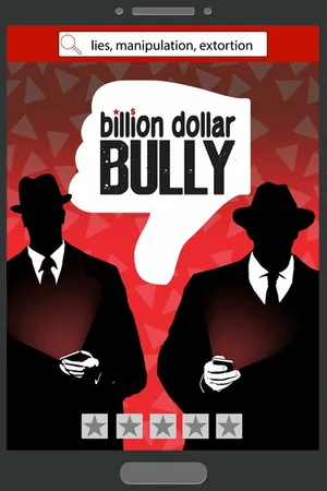 Постер к фильму Billion Dollar Bully (2019)