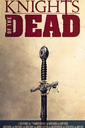 Постер к фильму Knights of the Dead (2016)