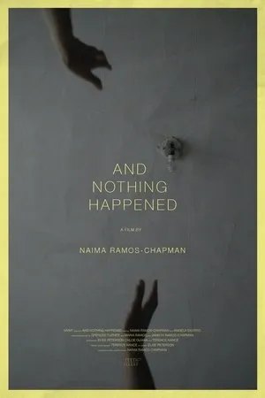 Постер к фильму And Nothing Happened (2016)