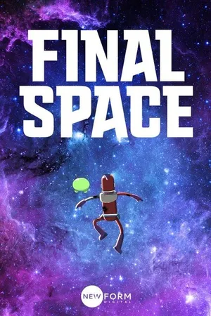 Постер к мультфильму Final Space (2016)