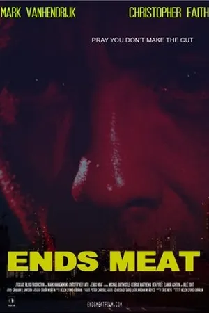 Постер к фильму Ends Meat (2018)