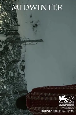 Постер к фильму Midwinter (2016)