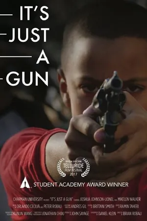 Постер к фильму It's Just a Gun (2017)