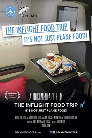 Постер к фильму The Inflight Food Trip (2020)