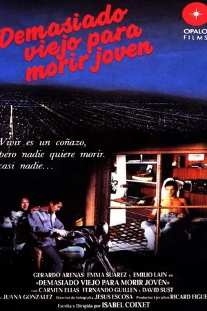 Постер к фильму Слишком стара, чтоб умереть молодой (1989)