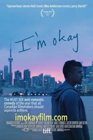 Постер к фильму I'm Okay (2016)