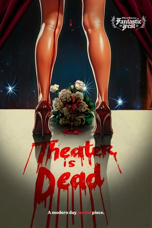 Постер к фильму Theater is Dead (2025)