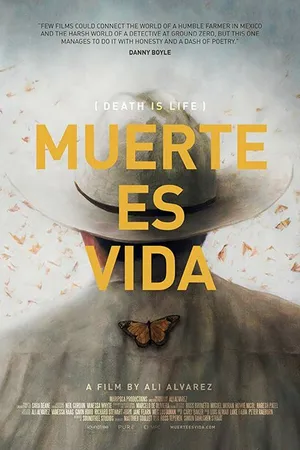 Постер к фильму Muerte Es Vida: Death Is Life (2016)