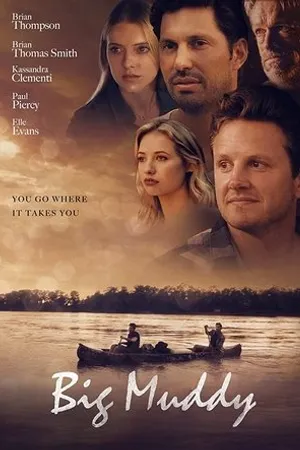 Постер к фильму Big Muddy (2018)