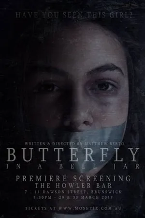 Постер к фильму Butterfly in a Bell Jar (2017)