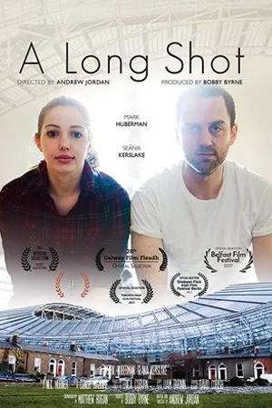 Постер к фильму A Long Shot (2016)