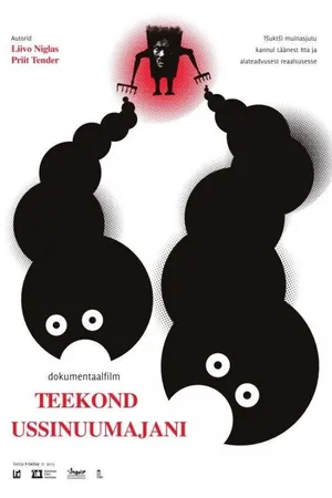 Постер к фильму Teekond Ussinuumajani (2015)