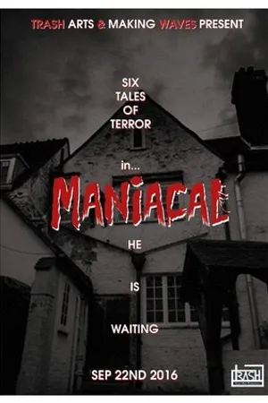 Постер к фильму Maniacal (2018)