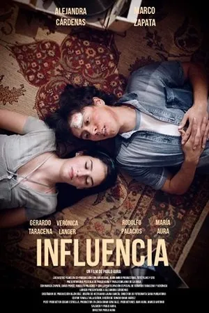 Постер к фильму Influencia (2018)