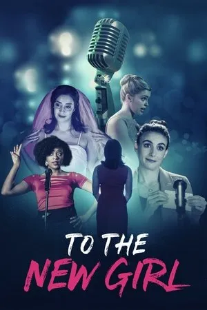 Постер к фильму To the New Girl (2020)