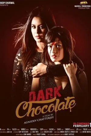 Постер к фильму Dark Chocolate (2016)
