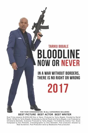 Постер к фильму Bloodline: Now or Never (2017)