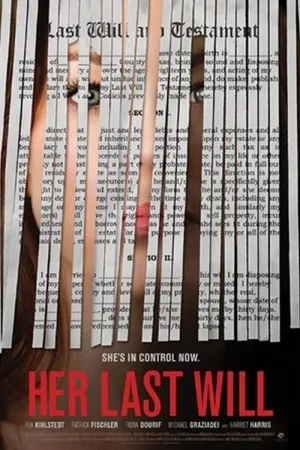 Постер к фильму Her Last Will (2016)