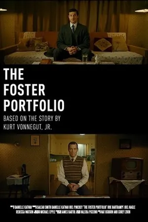 Постер к фильму The Foster Portfolio (2017)