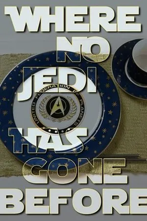Постер к фильму Where No Jedi Has Gone Before (2016)