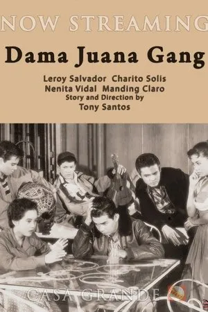 Постер к фильму Dama Juana Gang (1956)