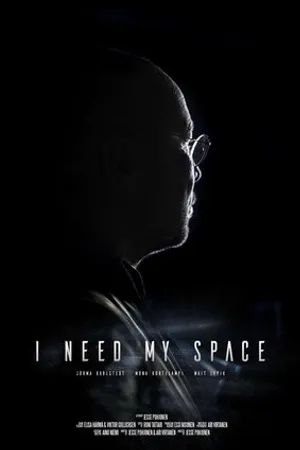 Постер к фильму I Need My Space (2016)