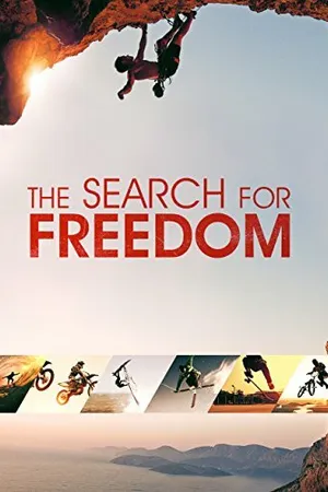 Постер к фильму The Search for Freedom (2015)