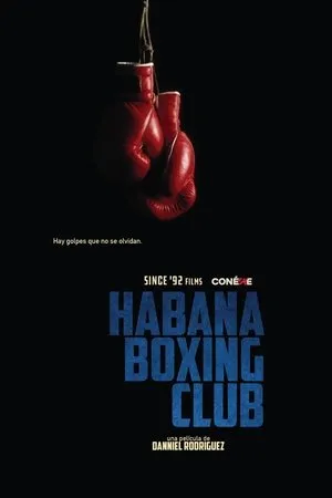 Постер к фильму Habana Boxing Club (2018)