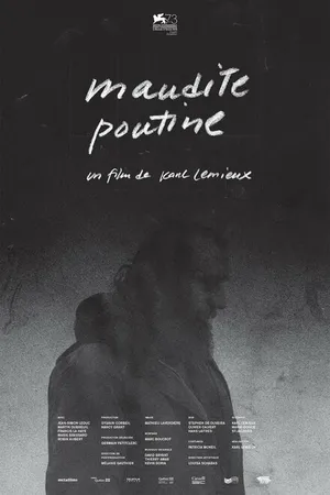 Постер к фильму Maudite poutine (2016)