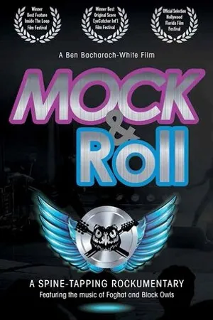 Постер к фильму Mock and Roll (2017)