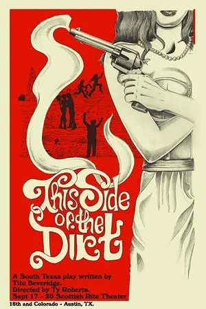 Постер к фильму This Side of the Dirt (2017)