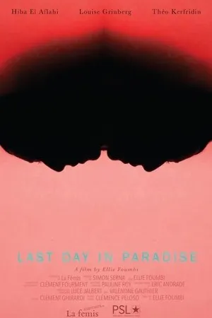 Постер к фильму Last Day in Paradise (2017)