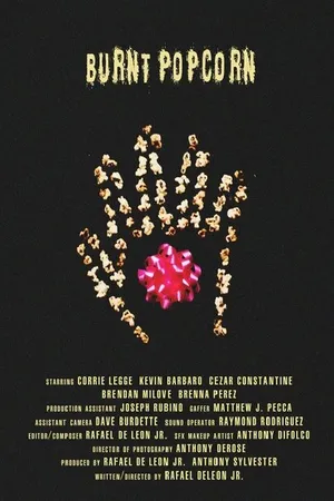 Постер к фильму Burnt Popcorn (2016)