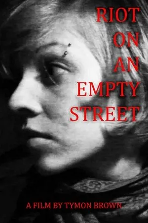 Постер к фильму Riot on an Empty Street (2014)