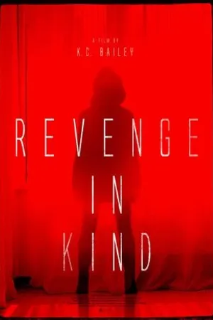 Постер к фильму Revenge in Kind (2017)
