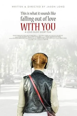 Постер к фильму This Is What It Sounds Like Falling Out of Love with You (2016)