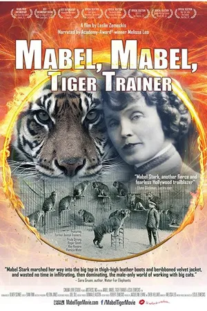 Постер к фильму Mabel, Mabel, Tiger Trainer (2018)