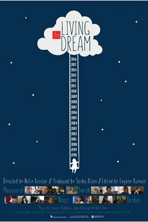 Постер к фильму Living the Dream (2016)
