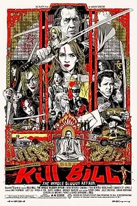 Главный постер фильма «Убить Билла: Кровавое дело целиком (2006)»