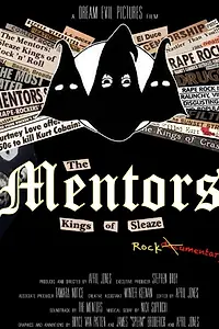 Постер к фильму «The Mentors: Kings of Sleaze Rockumentary (2017)»