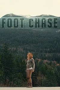 Постер к фильму «Foot Chase (2016)»