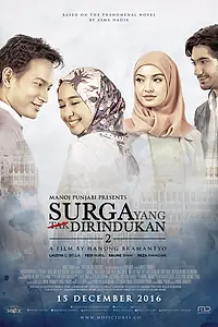 Постер к фильму «Surga Yang Tak Dirindukan 2 (2017)»