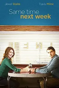 Постер к фильму «Same Time Next Week (2017)»