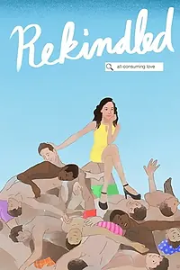Постер к фильму «Rekindled (2017)»