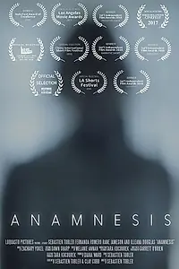 Постер к фильму «Anamnesis (2016)»