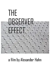 Постер к фильму «The Observer Effect»