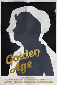 Постер к фильму «Golden Age (2017)»